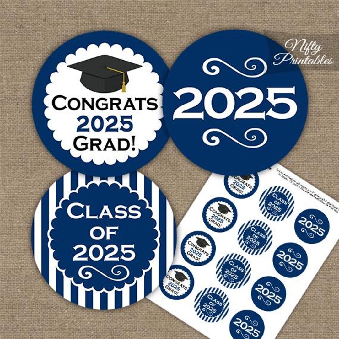 Blue Graduation Cupcake Toppers Printable 2025 Graduation Decorations Navy Blue Class Of 2025 Graduation Party Printable Etsy
