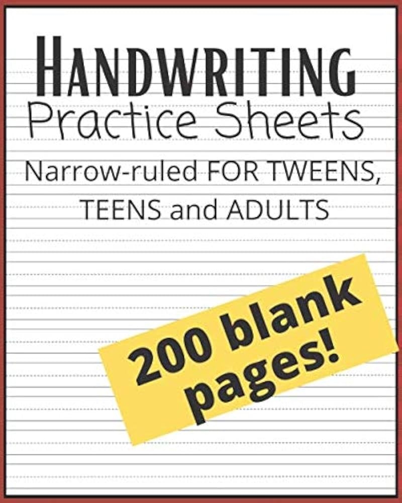 Handwriting Practice Sheets Narrow ruled For Tweens Teens And Adults Carolle Melissa 9798647523297 Amazon Books