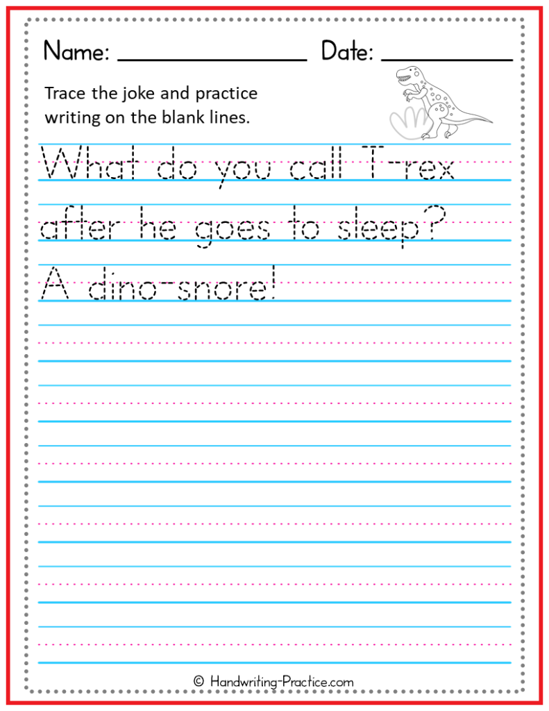 Silly T Rex Joke Pun For Kids To Practice Handwriting Handwriting Practice